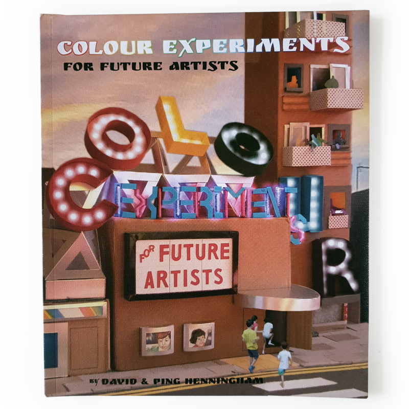 Colour Experiments For Future Artists Henningham Family Press